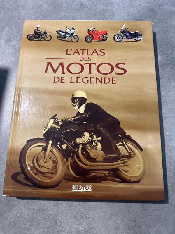 L’atlas des moto de legende