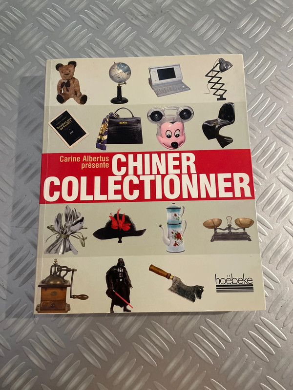 Chiner collectionner