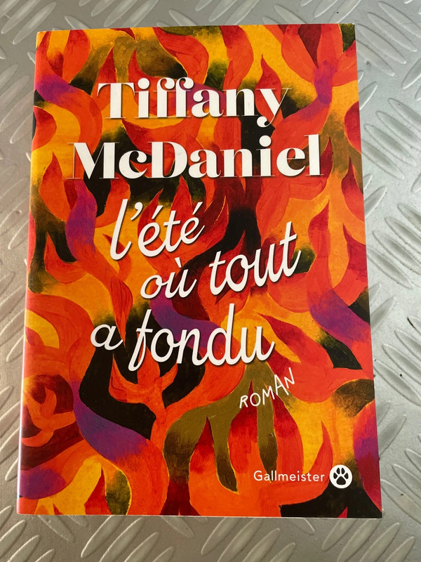 Livre l’été ou tout a fondu de Tiffany Mcdaniel
