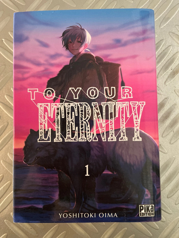 Tome 1 to your eternity